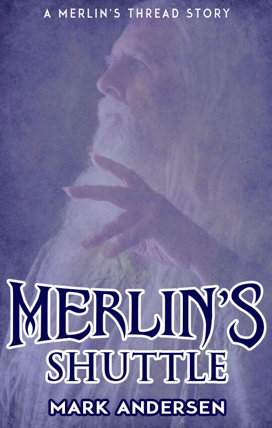Merlin's Shuttle