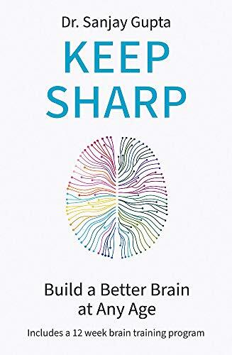 Keep Sharp: Build a Better Brain at Any Age