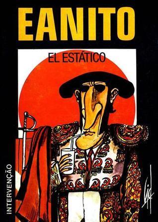 Eanito, El Estático
