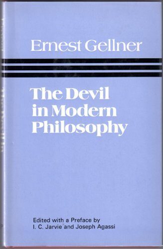 Devil in Modern Philosophy by Ernest Gellner