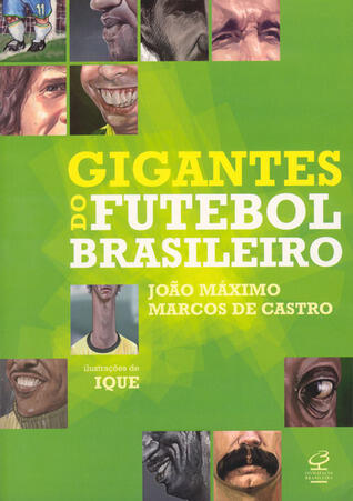 Gigantes do Futebol Brasileiro