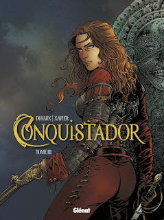 Conquistador, Tome 3