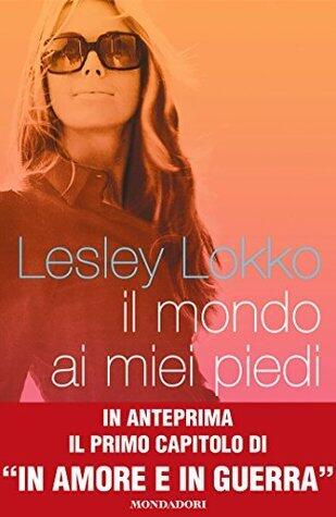 Il mondo ai miei piedi