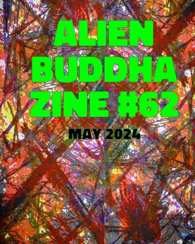 Alien Buddha Zine #62: black and white print