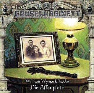 Gruselkabinett 88 - Die Affenpfote