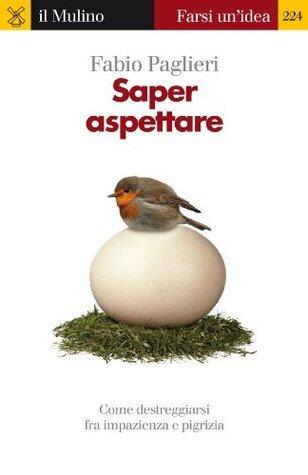 Saper aspettare
