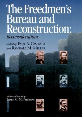 The Freedmen's Bureau and Reconstruction