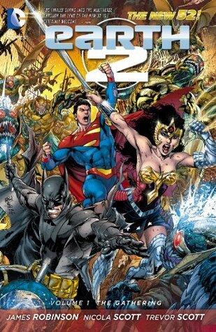 Earth 2, Vol. 1: The Gathering