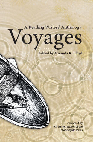 Voyages: A Reading Writers Anthology