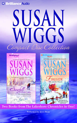 Susan Wiggs CD Collection: Snowfall at Willow Lake, Fireside