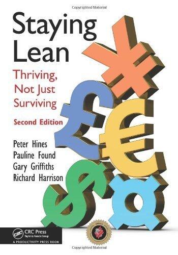 Staying Lean: Thriving, Not Just Surviving (Second Edition)