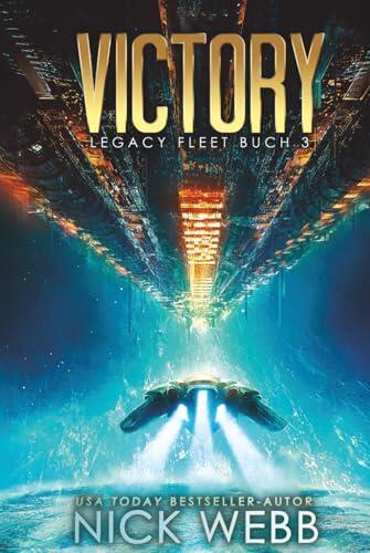 Victory: Military Space Opera (Legacy Fleet)