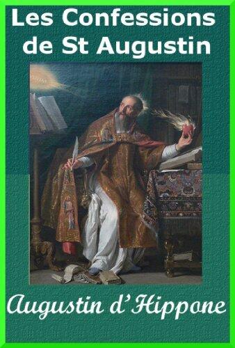 Les Confessions de St Augustin (Version complète les 13 livres)Nouveau titre 1