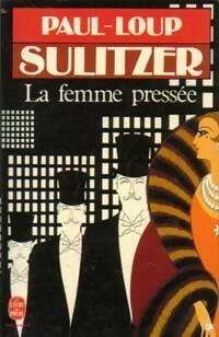 La femme pressée