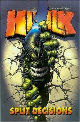 Incredible Hulk Vol. 6: Split Decisions