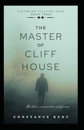 The Master of Cliff House: Gothic Victorian Romance