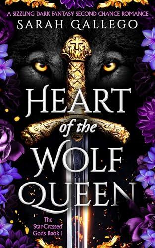 Heart of the Wolf Queen: A sizzling second chance dark fantasy romance