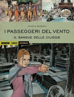 I Passeggeri del Vento: Il Sangue delle Ciliegie