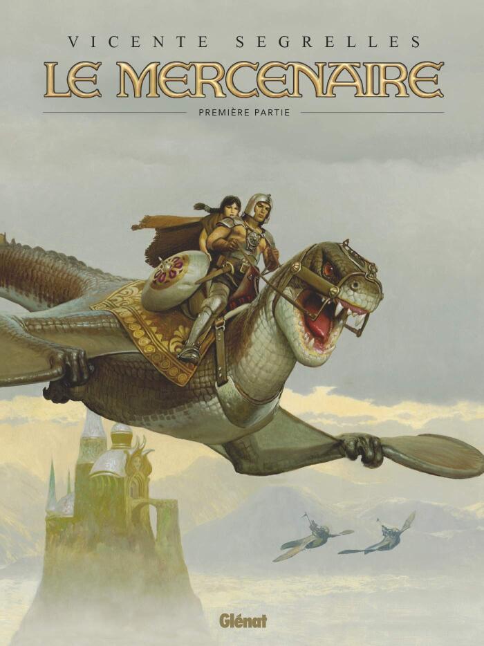 Le Mercenaire - Première partie