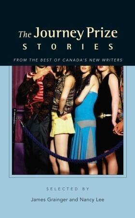 The Journey Prize Stories 17: From the Best of Canada's New Writers