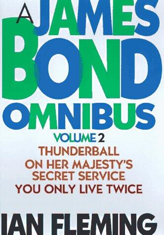 A James Bond Omnibus, Vol. 2: Thunderball / On Her Majesty's Secret Service / You Only Live Twice