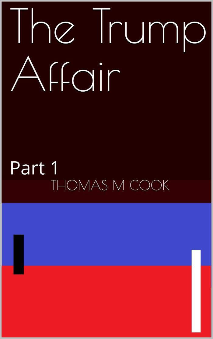 The Trump Affair, Part 1