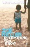 Everything You Know: A Novel
