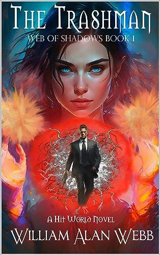 The Trashman: Web of Shadows Book 1