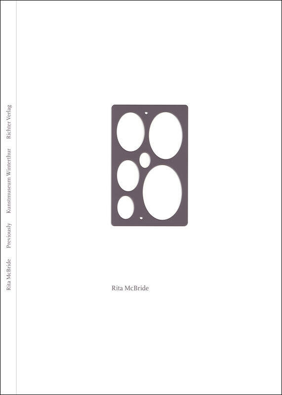 Rita McBride: Previously