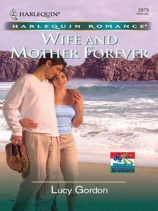 Wife and Mother Forever