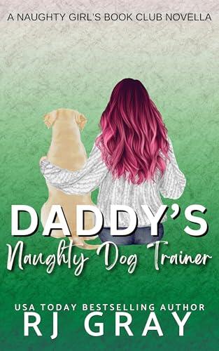 Daddy's Naughty Dog Trainer