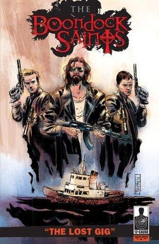 The Boondock Saints: The Lost Gig #1