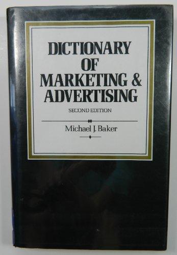 Dictionary of Marketing and Advertising