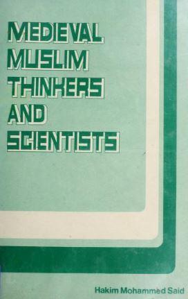 Medieval Muslim Thinkers and Scientists