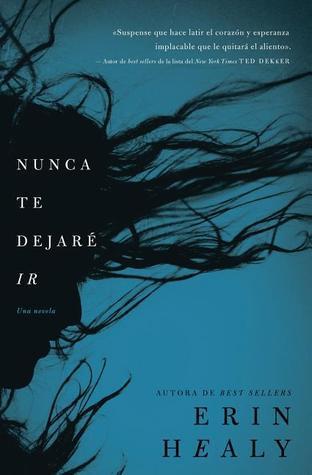 Nunca te dejare ir