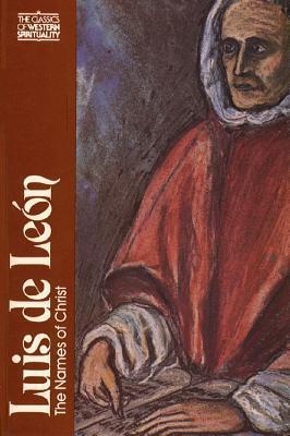 Luis de León: The Names of Christ