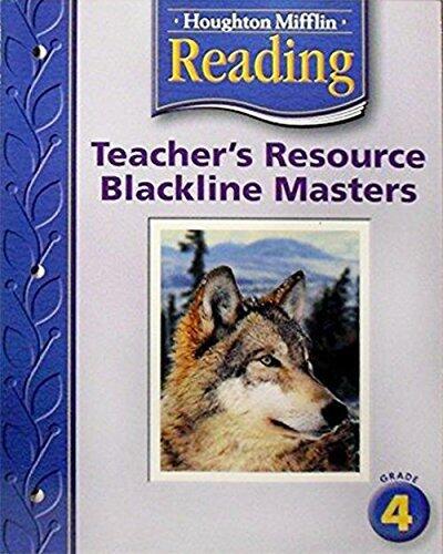 Houghton Mifflin Reading Teacher's Resource Blackline Masters, Grades 4