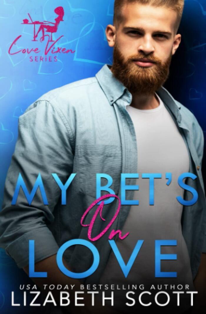 My Bet's on Love