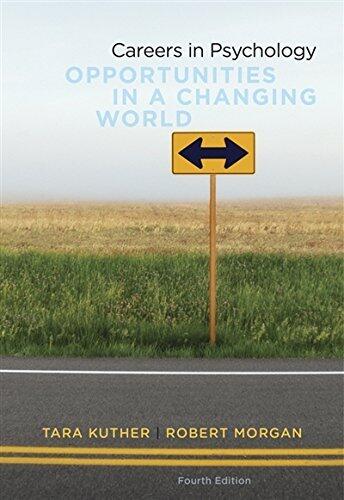 Careers in Psychology: Opportunities in a Changing World (4th Edition)