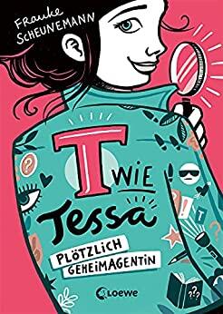 T wie Tessa