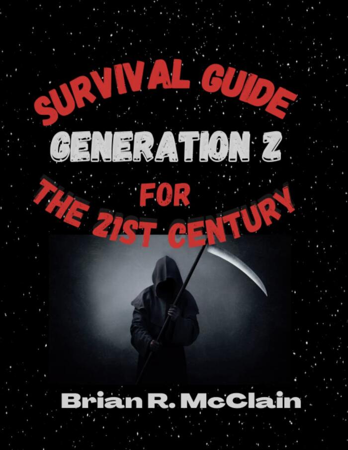 Generation Z - Survival Guide for the 21st Century