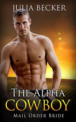 The Alpha Cowboy