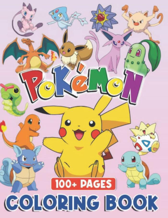𝗣𝗼𝗸𝗲́𝗺o𝗻 Coloring Book: Perfect Coloring Book WITH 100+ Beautiful Designs For All Fans (Color All Póké Characters). 𝗣𝗼𝗸𝗲́𝗺o𝗻 Coloring Book for Kids Age 4-8,...