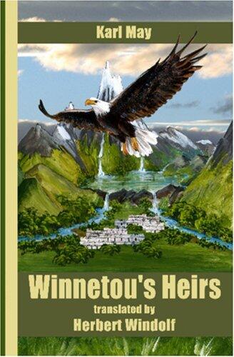 Winnetou's Heirs