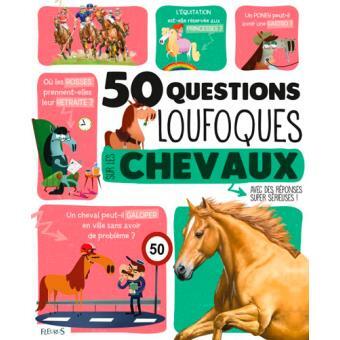 50 questions loufoques sur les chevaux