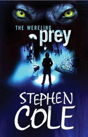 The Wereling 2: Prey: Rejacketed