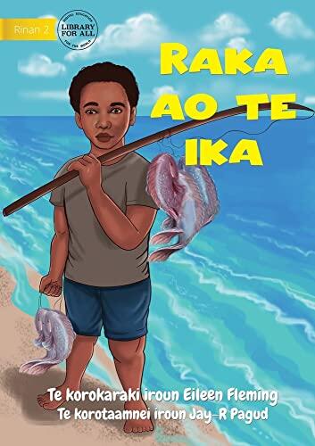 Raka and the Fish - Raka ao te ika