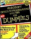Microsoft Office 97 Programming With Vba for Dummies