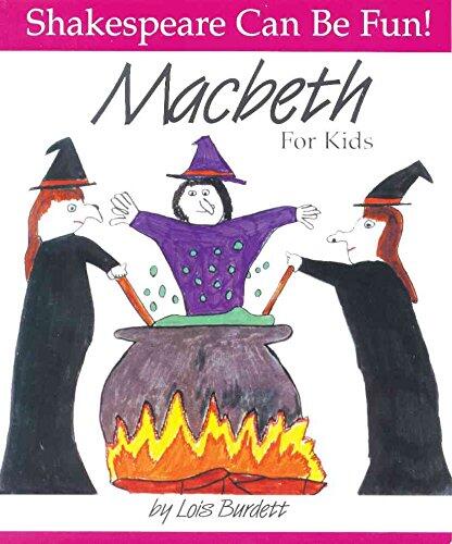 [("Macbeth" for Kids)] [By (author) Lois Burdett] published on