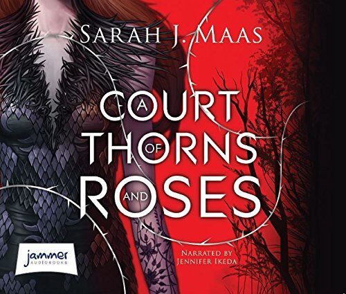 A Court of Thorns and Roses